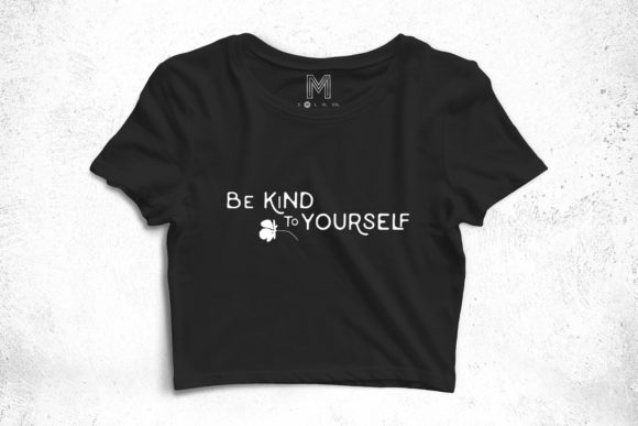Be Kind to Yourself Floral SVG Quote Review