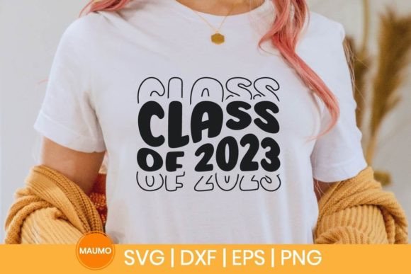 Class of 2023, Graduation Svg Quote
