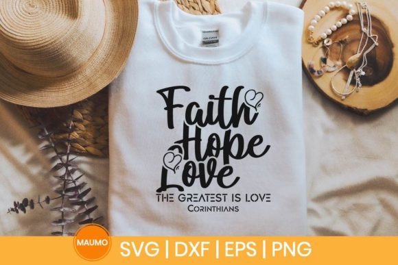 Faith Hope Love, Religious Svg Quote