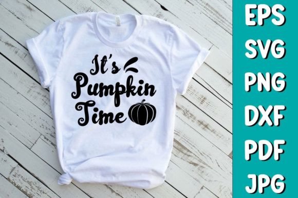 It’s Pumpkin Time SVG Quote Design