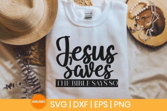 Jesus Saves, Religious Svg Quote