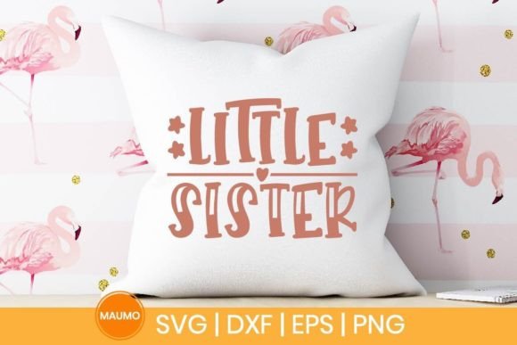 Little Sister, Baby Svg Quote Review for Real Projects