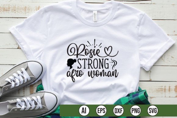 Rosie Strong Afro Woman SVG Quote
